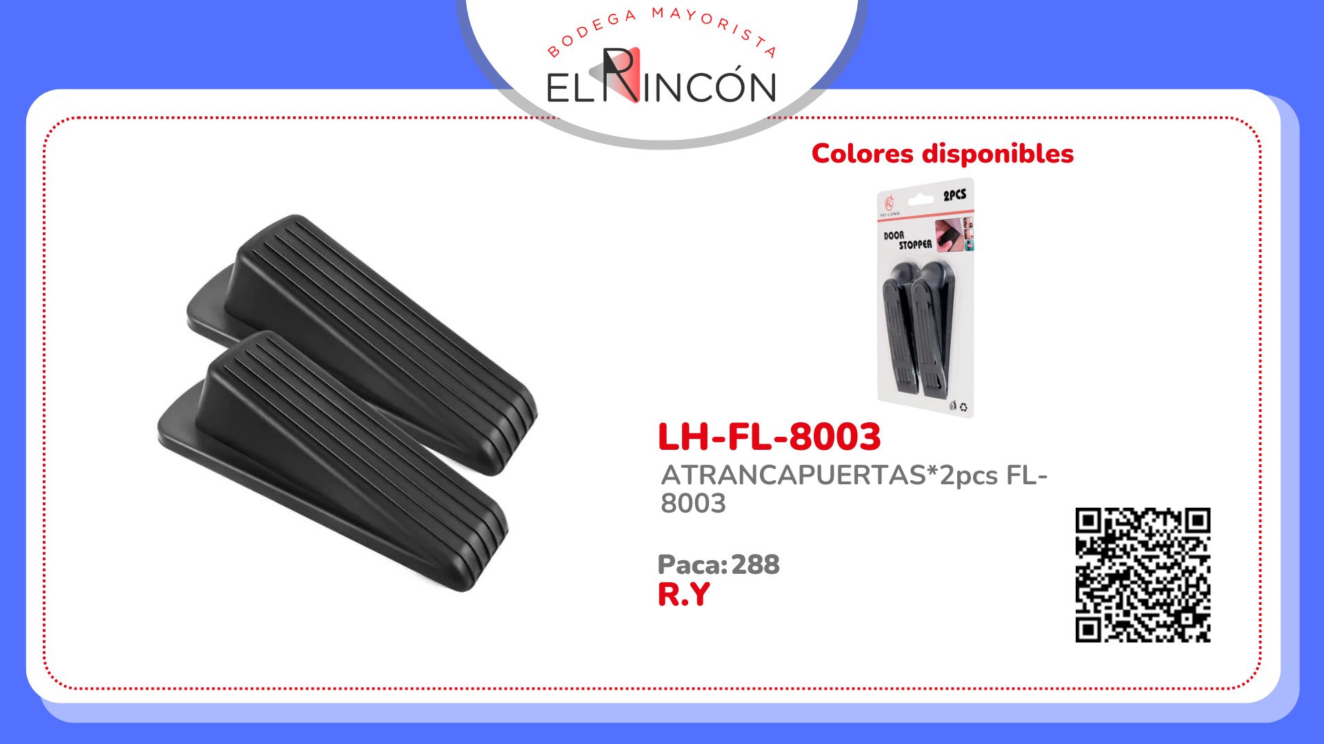 ATRANCAPUERTAS*2pcs FL-8003